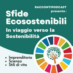 Ascolta Sfide ecosostenibili nell'app