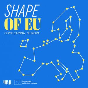 Ascolta Shape of EU nell'app