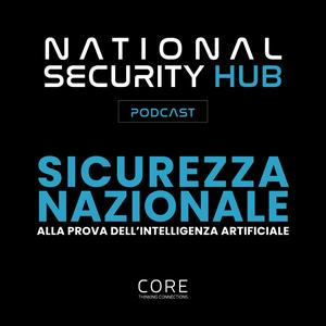 Ascolta National Security Hub nell'app