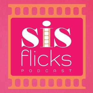 Ascolta Sis Flicks Podcast nell'app