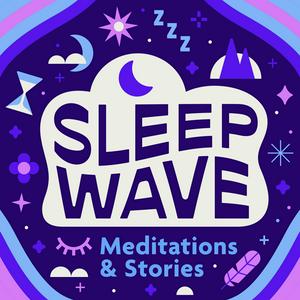 Ascolta Sleep Wave: Sleep Meditation & Sleepy Stories nell'app