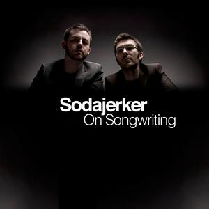 Ascolta Sodajerker On Songwriting nell'app