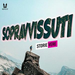 Ascolta Sopravissuti • Storie Vere nell'app