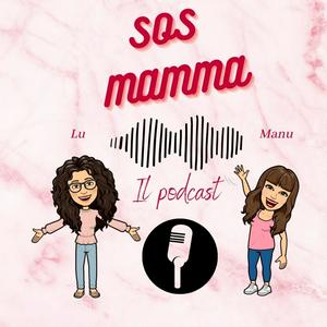 Ascolta SOS MAMMA nell'app