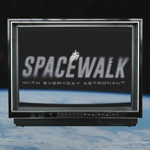 Ascolta Spacewalk with Everyday Astronaut nell'app