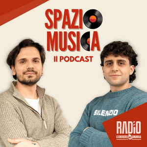 Ascolta Spazio Musica: il podcast nell'app