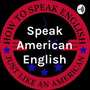 Ascolta Speak American English nell'app