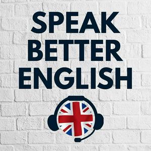 Ascolta Speak Better English with Harry nell'app