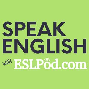 Ascolta Speak English with ESLPod.com - Learn English Fast nell'app