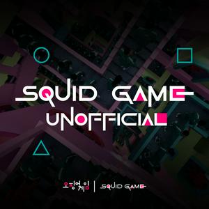 Ascolta Squid Game -Unofficial nell'app