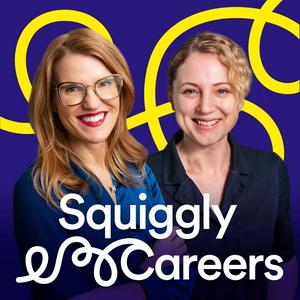 Ascolta Squiggly Careers nell'app