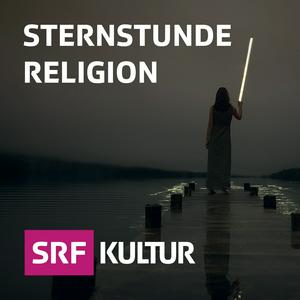 Ascolta Sternstunde Religion nell'app