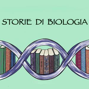 Ascolta Storie di Biologia nell'app