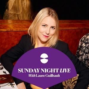 Ascolta Sunday Night Live with Laure Guilbault nell'app