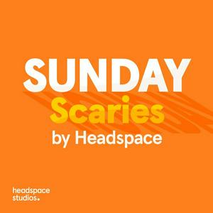 Ascolta Sunday Scaries by Headspace nell'app