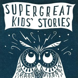 Ascolta Super Great Kids' Stories nell'app