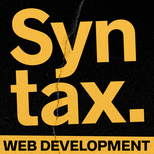 Ascolta Syntax - Tasty Web Development Treats nell'app