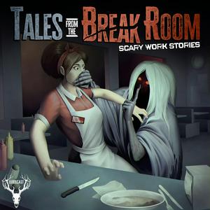 Ascolta Tales from the Break Room nell'app