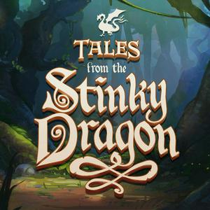 Ascolta Tales from the Stinky Dragon nell'app