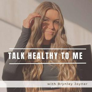 Ascolta Talk Healthy to Me nell'app