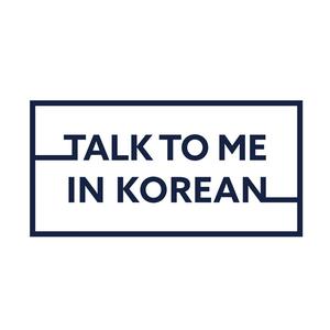 Ascolta Talk To Me In Korean nell'app