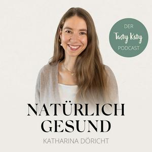 Ascolta Natürlich Gesund nell'app