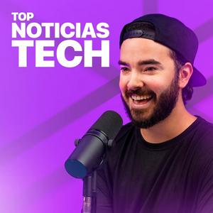 Ascolta Top Noticias Tech nell'app