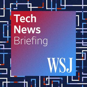 Ascolta WSJ Tech News Briefing nell'app