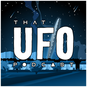 Ascolta That UFO Podcast nell'app