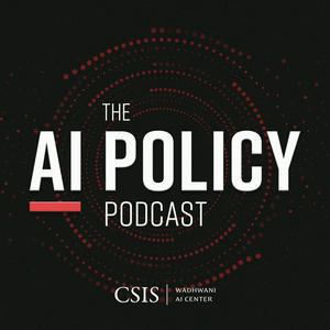 Ascolta The AI Policy Podcast nell'app