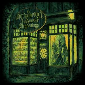 Ascolta The Antiquarium of Sinister Happenings nell'app