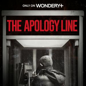 Ascolta The Apology Line nell'app