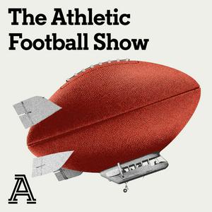 Ascolta The Athletic Football Show: A show about the NFL nell'app