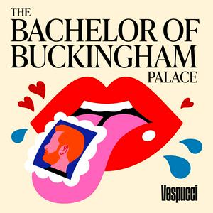 Ascolta The Bachelor Of Buckingham Palace nell'app