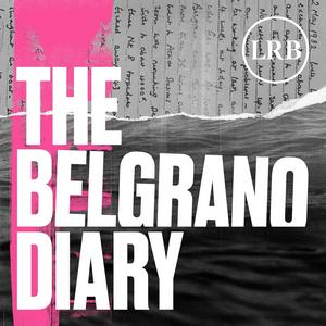 Ascolta The Belgrano Diary nell'app