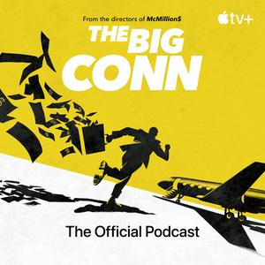 Ascolta The Big Conn: The Official Podcast nell'app