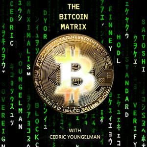 Ascolta The Bitcoin Matrix nell'app