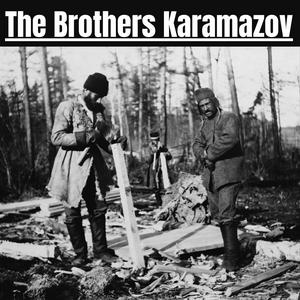 Ascolta The Brothers Karamazov nell'app