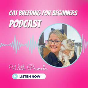 Ascolta The Cat Breeding For Beginners Podcast nell'app