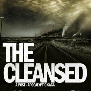 Ascolta The Cleansed: A Post-Apocalyptic Saga nell'app