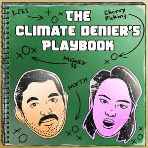 Ascolta The Climate Denier's Playbook nell'app