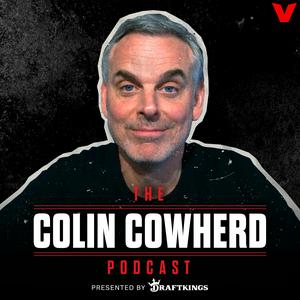 Ascolta The Colin Cowherd Podcast nell'app