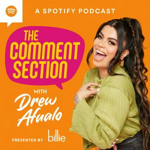 Ascolta The Comment Section with Drew Afualo nell'app