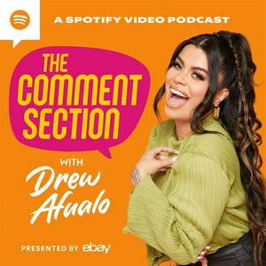 Ascolta The Comment Section with Drew Afualo nell'app