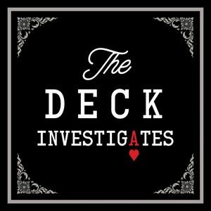 Ascolta The Deck Investigates nell'app