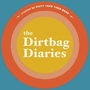 Ascolta The Dirtbag Diaries nell'app