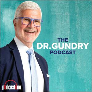 Ascolta The Dr. Gundry Podcast nell'app