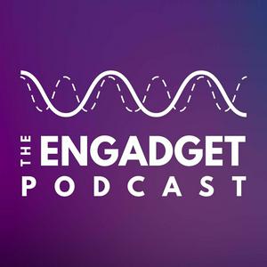 Ascolta The Engadget Podcast nell'app