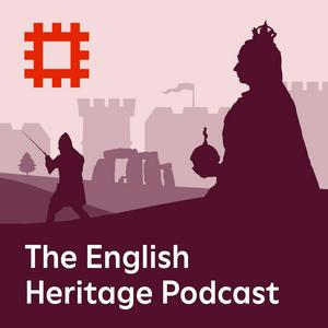 Ascolta The English Heritage Podcast nell'app