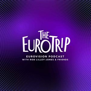 Ascolta The Euro Trip | Eurovision Podcast nell'app